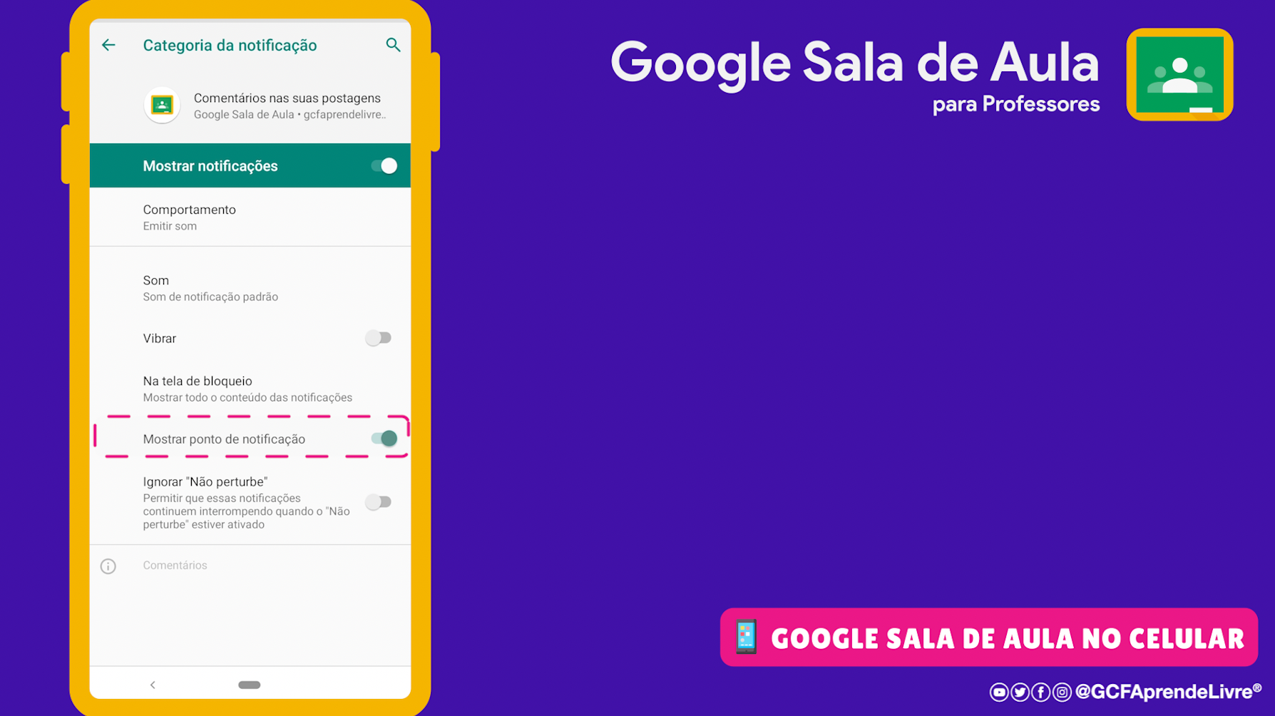 como ativar ou desativar as notificações do Google Sala de Aula 13